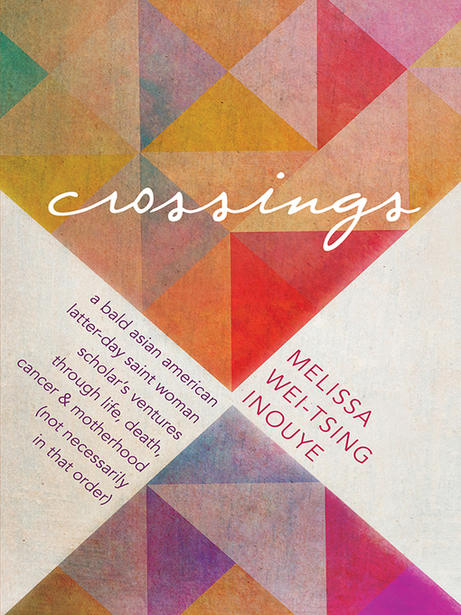 Title details for Crossings by Melissa Inouye - Wait list